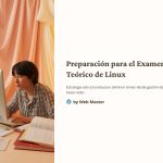 1 Preparacion para el Examen Teorico de Linux